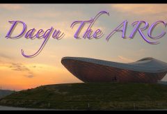【Views】632『Daegu The ARC』2分50秒〜まるで地球外生物が建てたような建造物が夕暮れの空から真の夜空へのタイムライン上に描かれていく