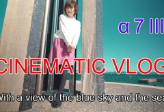 【Views】1472『With a view of the blue sky and the sea』4分57秒