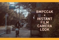 【Views】1884『BMPCC4K × GIZMON Kodalens – Film Look Movie With a Instant Camera Lens』2分32秒