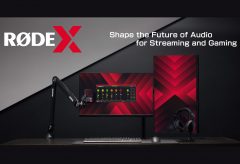 銀一、RODEのストリーミング・ゲーミング向けサブブランド「RØDE X」を発表。仮想オーディオミキサーソフトUNIFYを発売